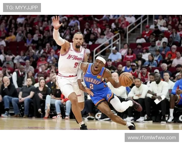 亚历山大31分9篮板4助攻雷霆逆转国王迎开季五连胜