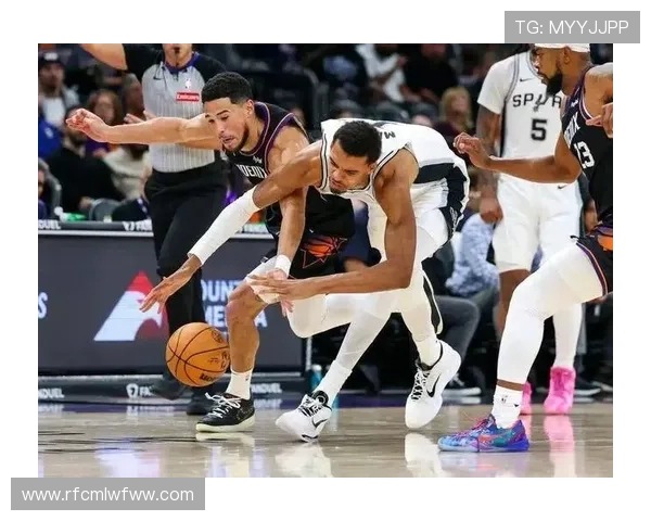 太阳阿伦分析马刺防守强度与文班影响出手机会的挑战 太阳阿伦分析马刺防守强度与文班影响出手机会的挑战