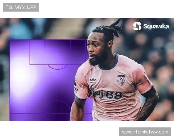 英媒曝塞梅尼奥合同含解约金条款伯恩茅斯要价超7500万镑